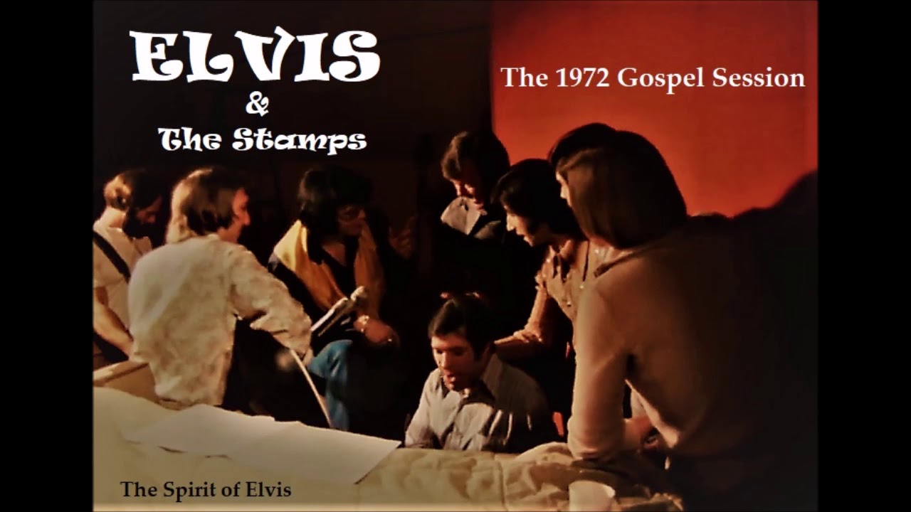 ELVIS & The Stamps - 