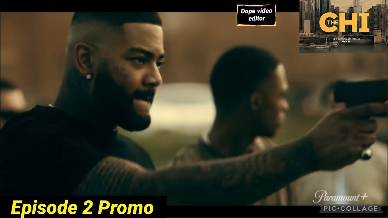 The Chi Season 7 Episode 2 - New First Preview Trailer Promo - Paramount Plus