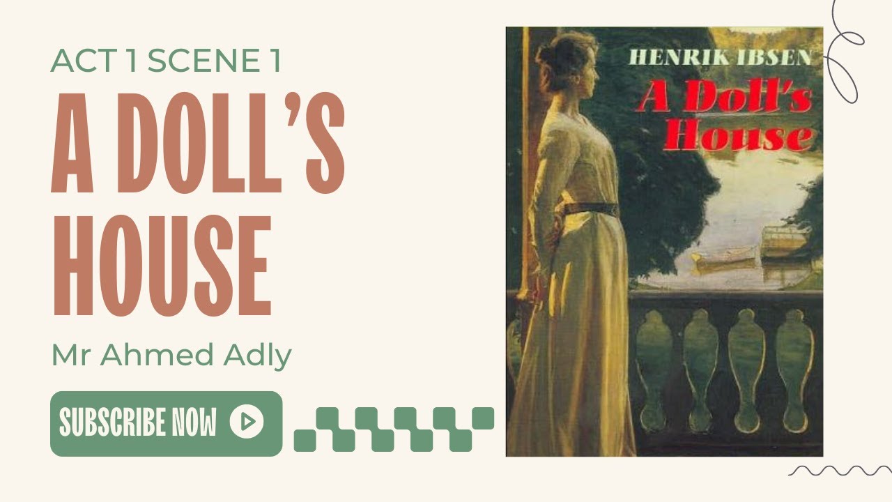 A Doll's House Act 2 ( pages 61-64)