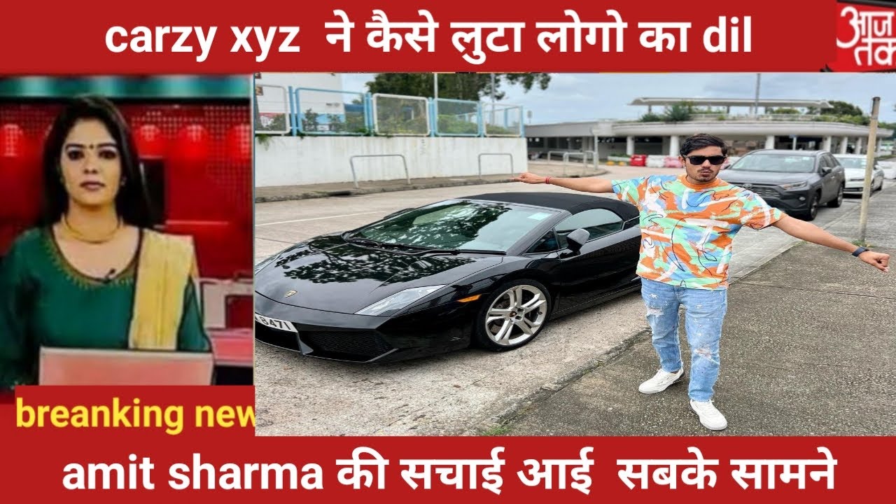 crazy xyz ❤( amit sharma) biography and lifestyle video, car house 🏠  girlfriend, lifestory video