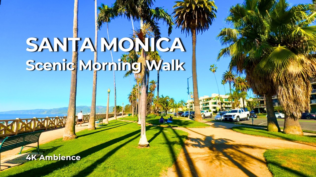 Santa Monica 4K Walk: Palisades Park Scenic Morning Walk & Ocean Views | LA 4K