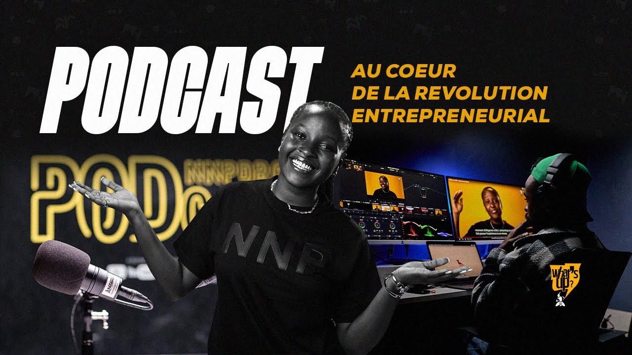 What's up NNP - Le Podcast au coeur de la r&eacute;volution entrepreneuriale