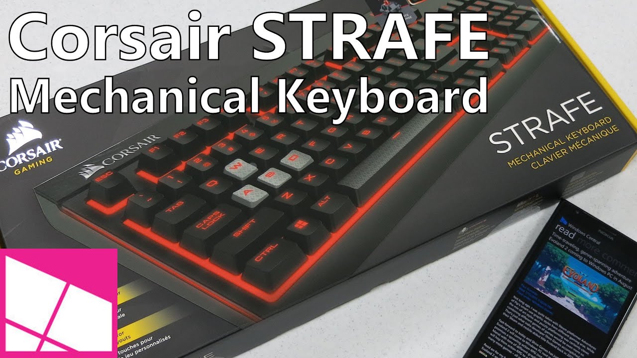 Corsair Strafe Mechanical Keyboard review
