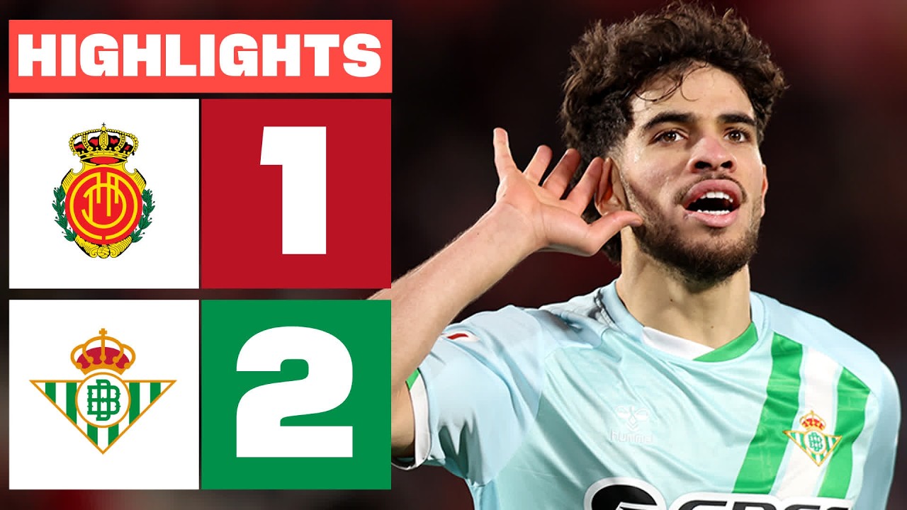 RCD MALLORCA 1 - 2 REAL BETIS | RESUMEN LALIGA EA SPORTS