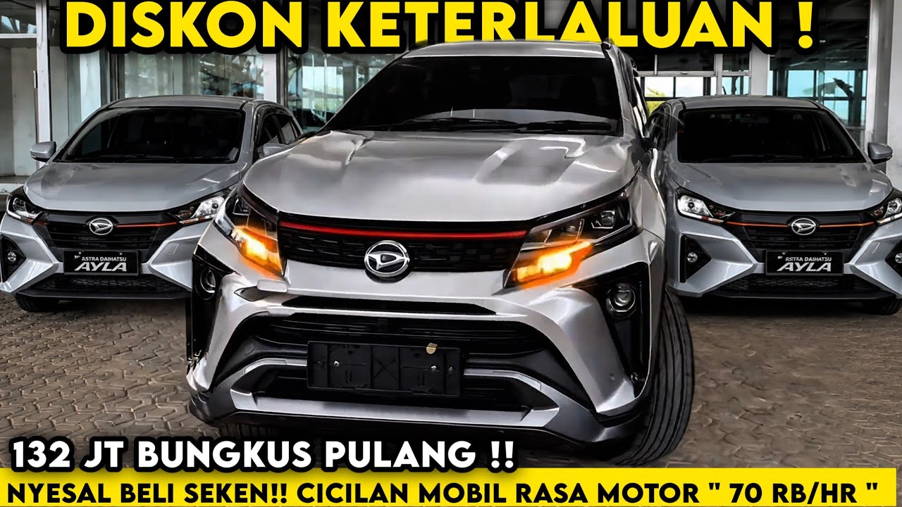 KACAU! MASIH BANYAK YANG BELUM TAU‼️ CASH 100 JUTAAN DAPET MOBIL BARU Daihatsu | DISKON MAKIN BESAR 