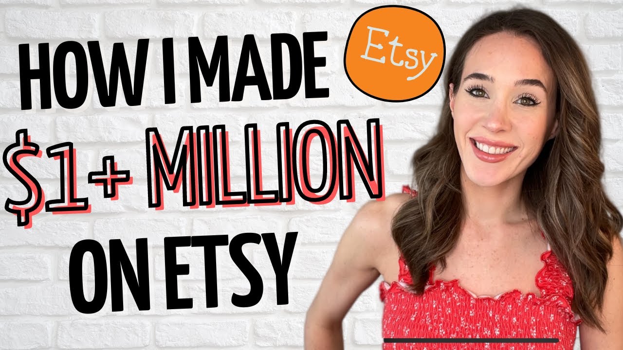 HOW I MADE OVER $1 MILLION ON ETSY | How to Make Money From Home on Etsy | How to Get Sales