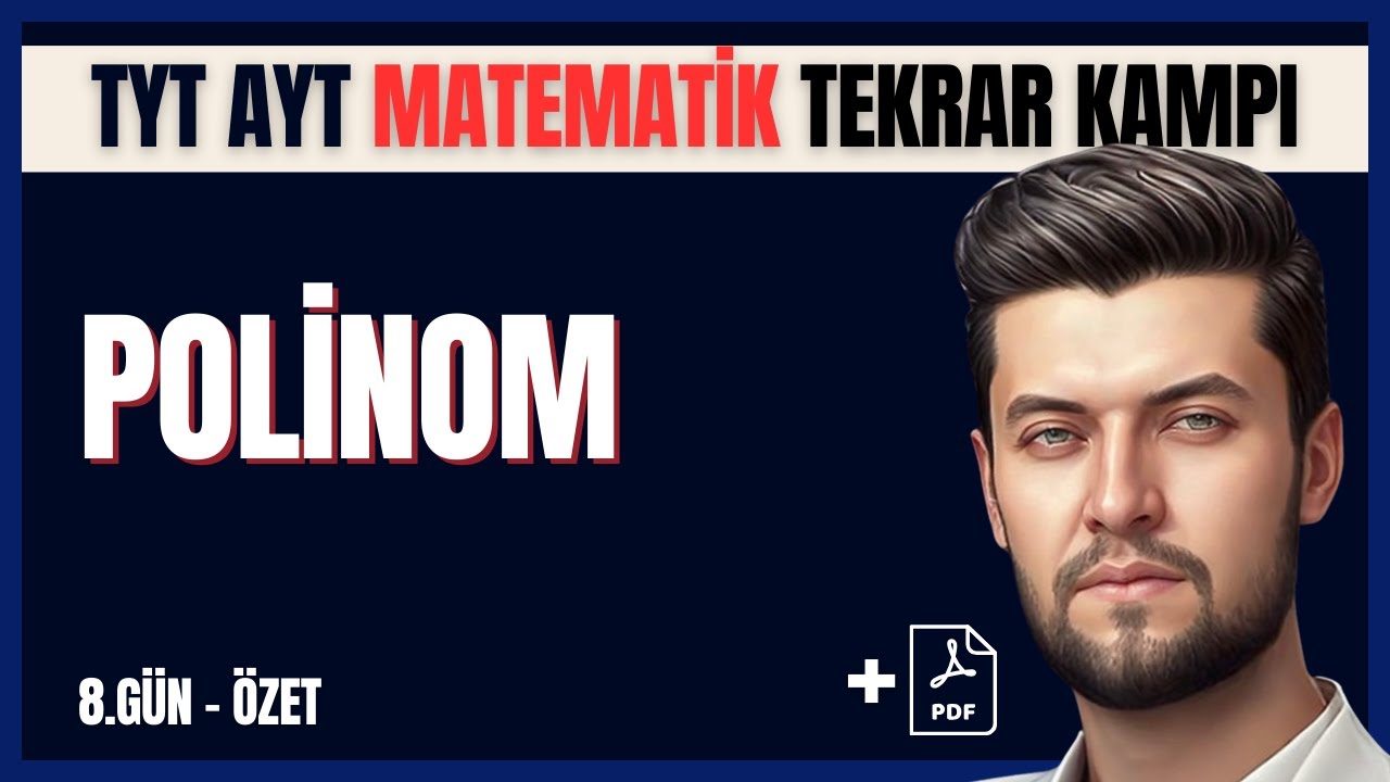 TYT AYT Matematik Tekrar Kampı | 8.Gün | Polinomlar Konu Özeti #tyt #ayt