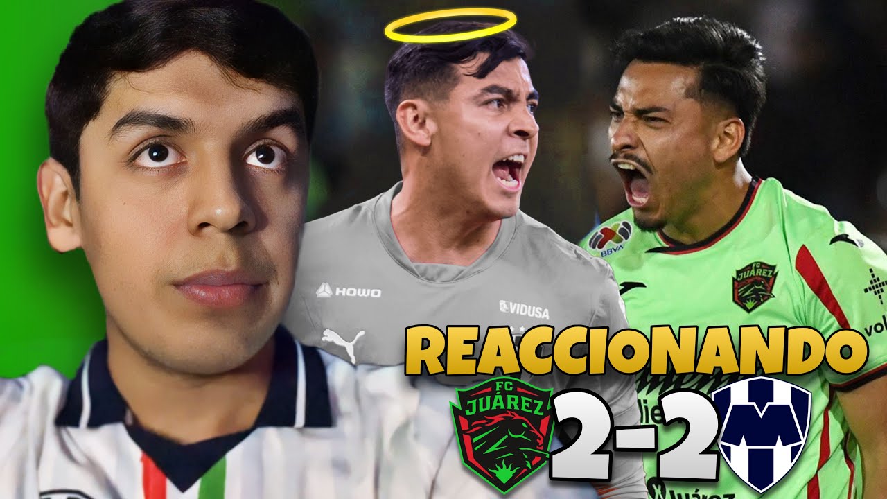 EL MOCHIS NOS SALVA DE UNA GOLEADA | JUÁREZ (2) vs (2) RAYADOS | JORNADA 11 LIGA MX