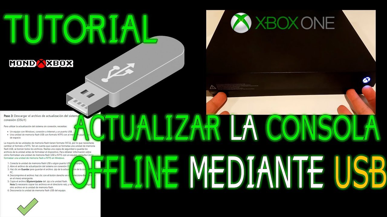 Tutorial, Actualizar Xbox One desconectado mediante USB |MondoXbox