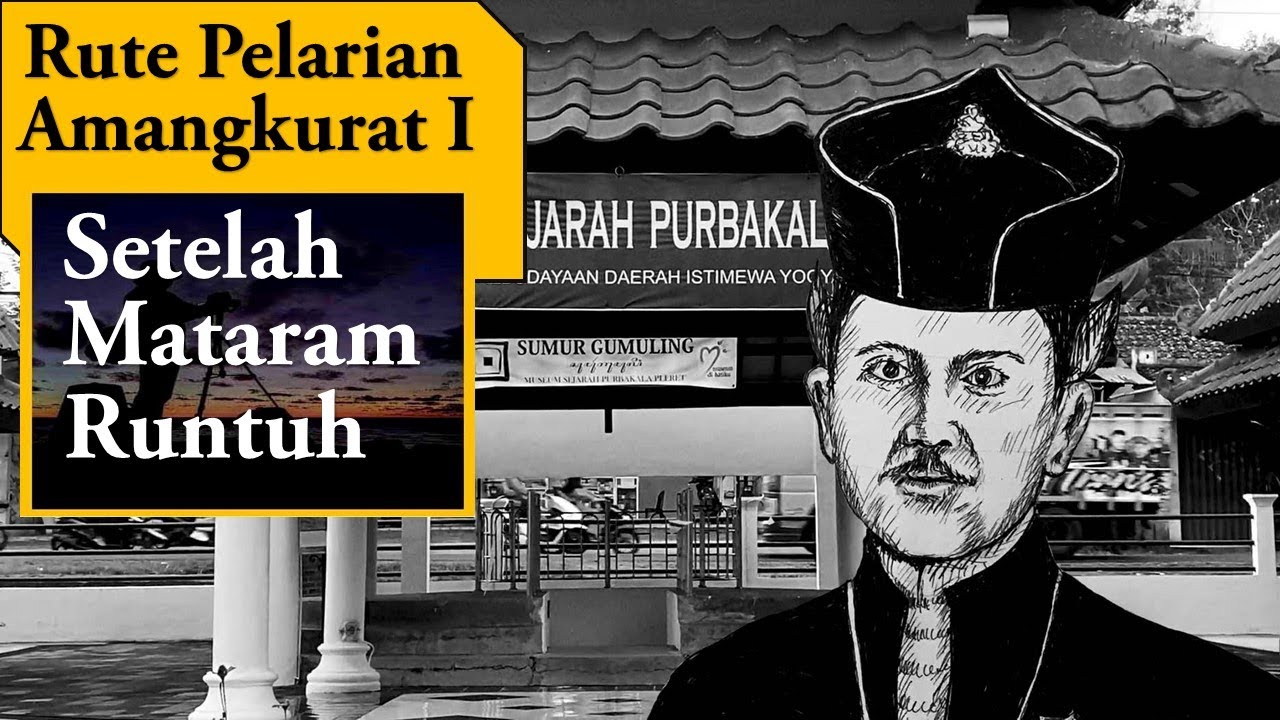 Keruntuhan Mataram dan Rute Pelarian Amangkurat I
