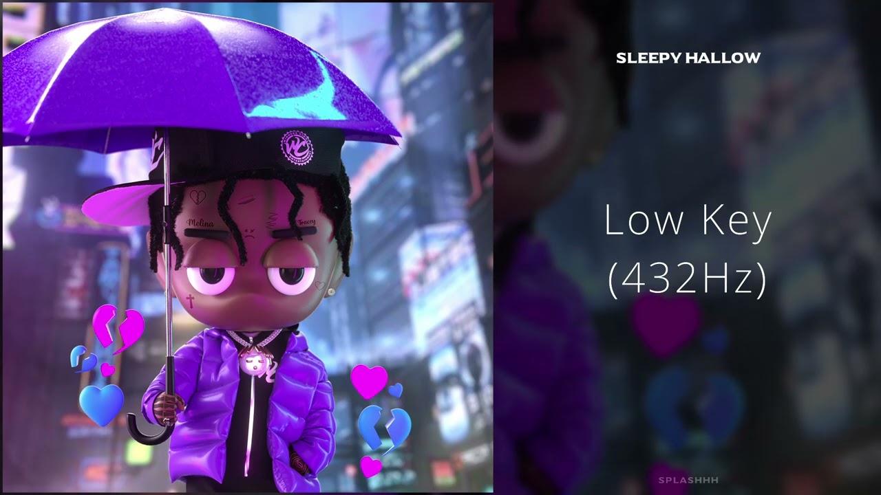 Sleepy Hallow - Low Key (432Hz)