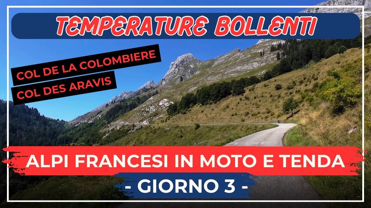 Primi colli e prime viste - 🇫🇷 Alpi Francesi in moto e tenda 🏕️ - EP. 3
