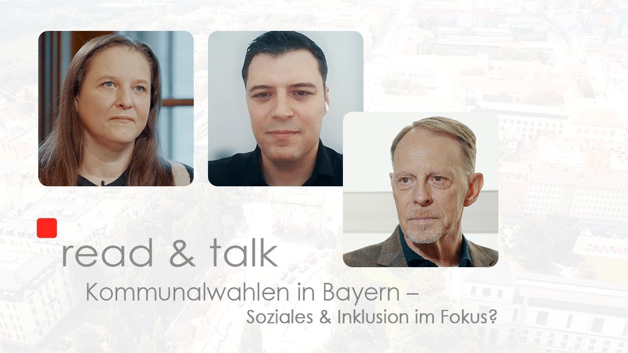 read & talk: Kommunalwahlen in Bayern – Soziales & Inklusion im Fokus?