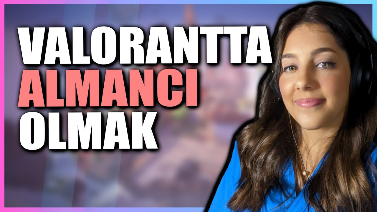 Almancı kıza karşı türk erkekleri.. | Valorant troll