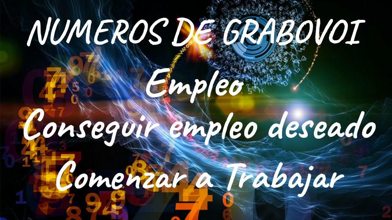 Encontrar Empleo - Números de Grabovoi (Solo números)