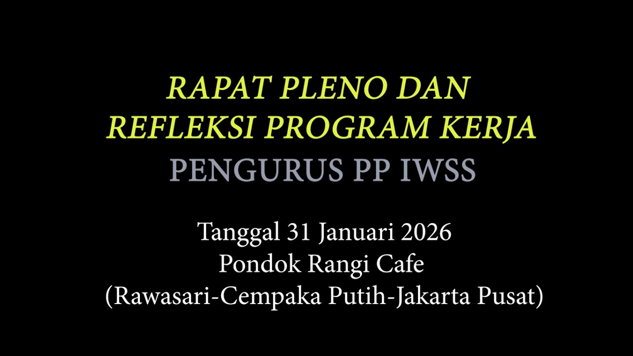 Rapat Pleno IWSS - 31 Januari 2026