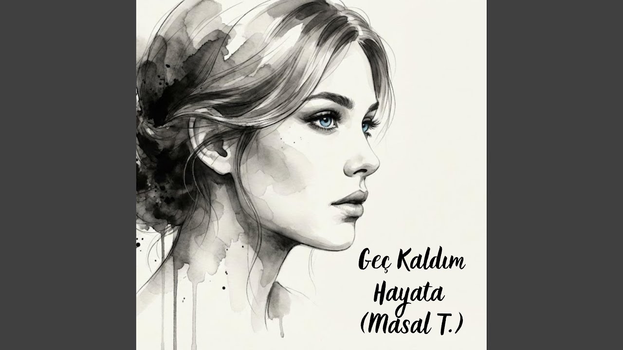 Geç Kaldım Hayata (feat. Masal T.)