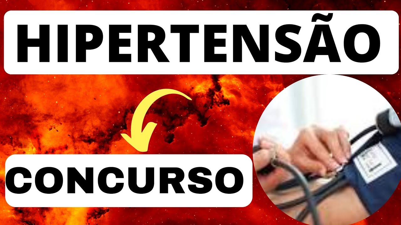 HIPERTENSÃO PARA CONCURSO