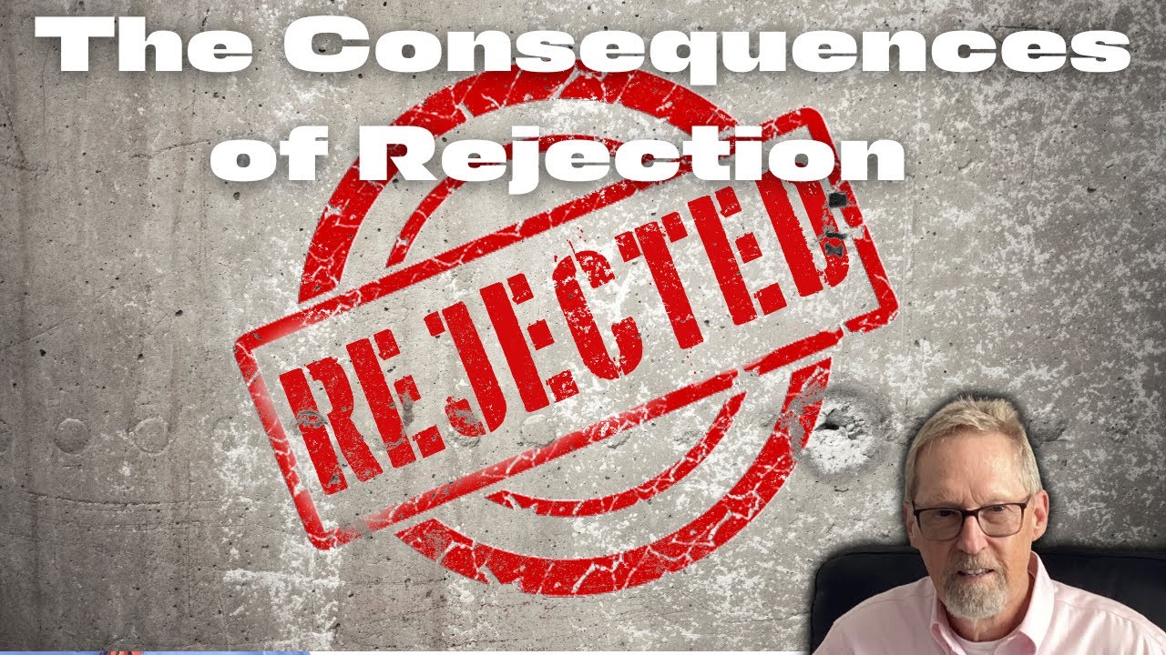The Consequences of Rejection