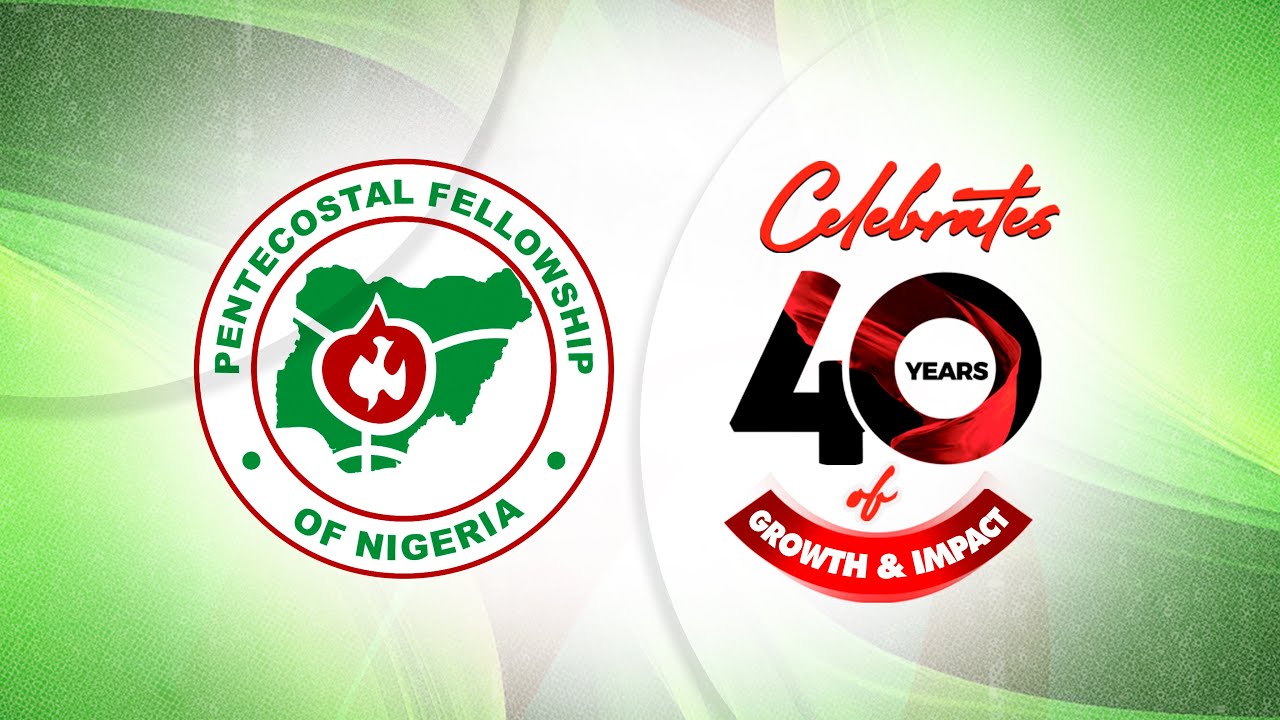 Pentecostal Fellowship of Nigeria (PFN) 40th Anniversary Celebration | Special National Thanksgiving