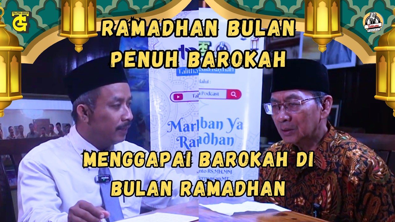 Ramadhan bulan penuh Barokah - Drs. K.H. Mahfud, M.A. (SPECIAL RAMADHAN)