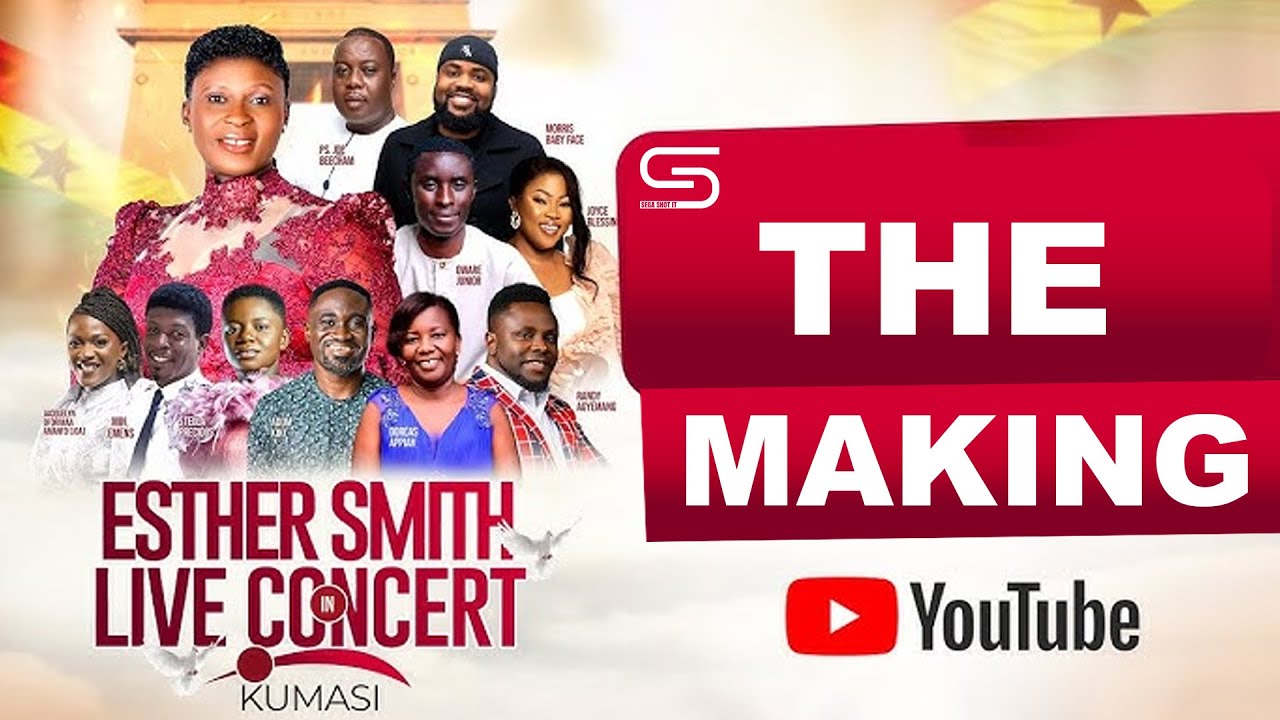 Esther Smith Live In Concept (Accra) - The Making