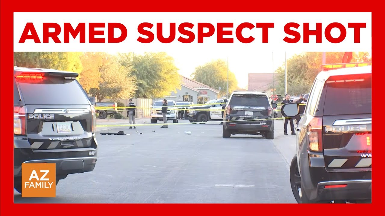 Police officers shoot armed suspect in Surprise