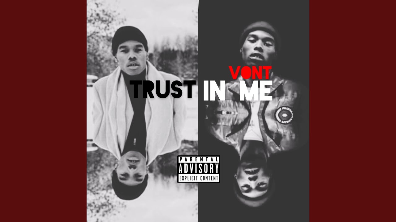 Trust in Me