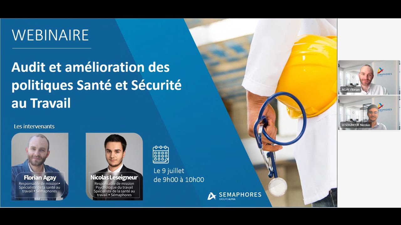 Replay webinaire - Audit et amélioration des politiques Santé et Sécurité au Travail