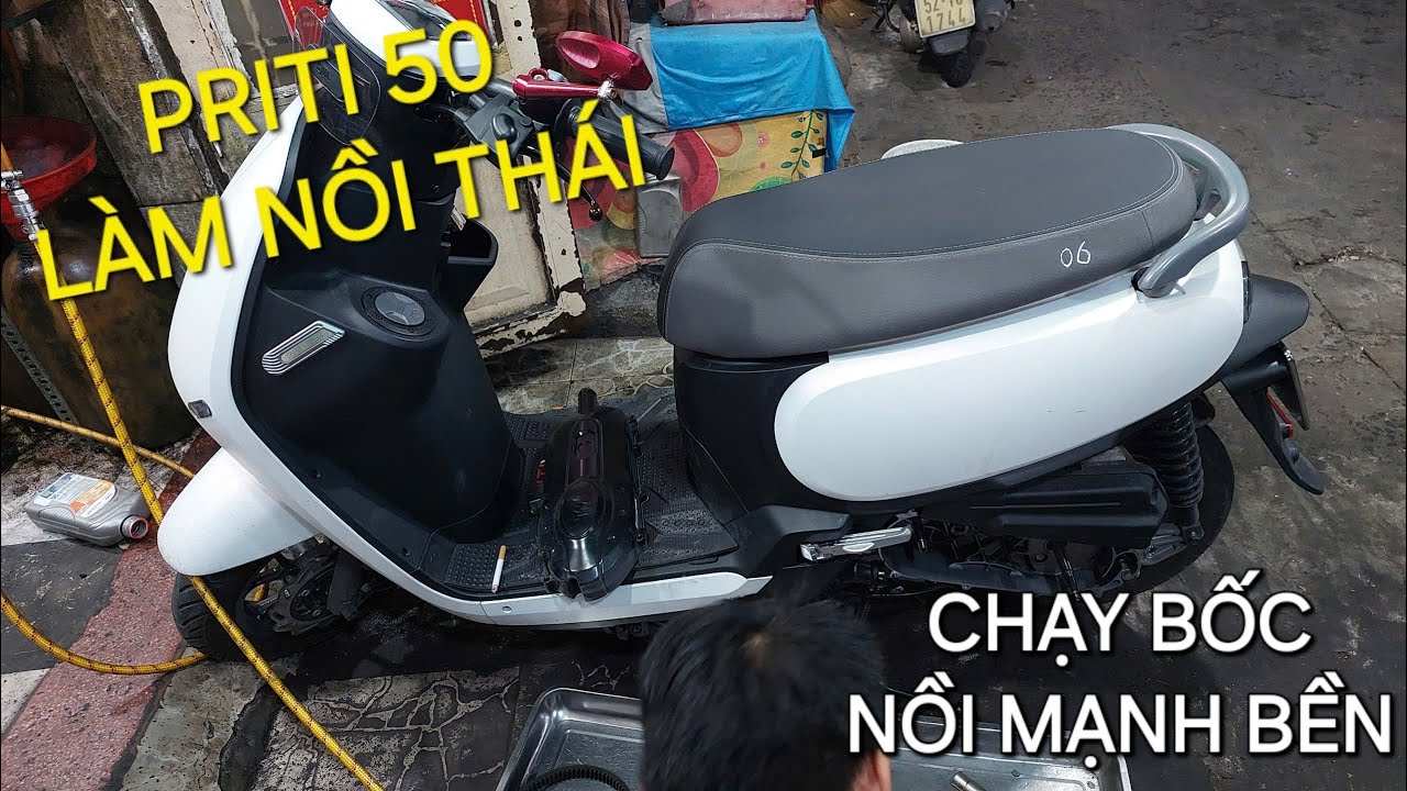 PRITI 50 L&Agrave;M NỒI TH&Aacute;I CHẠY BỐC B&Aacute;O GI&Aacute; L&Agrave;M M&Aacute;Y XE TAY GA 50 L&Ecirc;N 70 100 110 #priti #priti50 #sym50