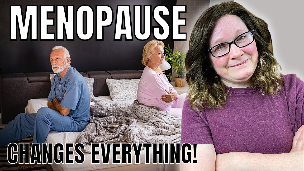 How menopause can affect a woman's life and relationships.