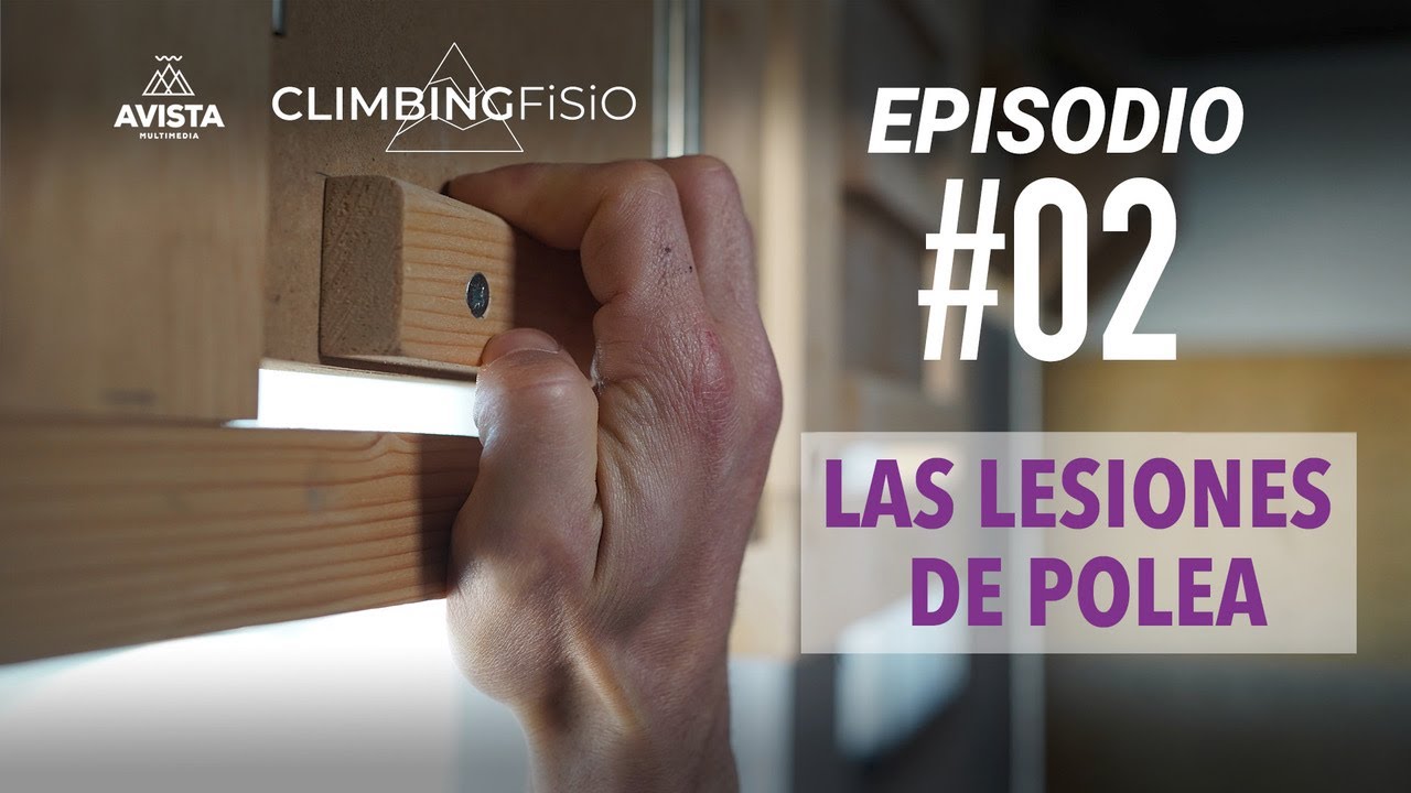 CLIMBINGFISIO EP O2 LESIONES DE POLEA
