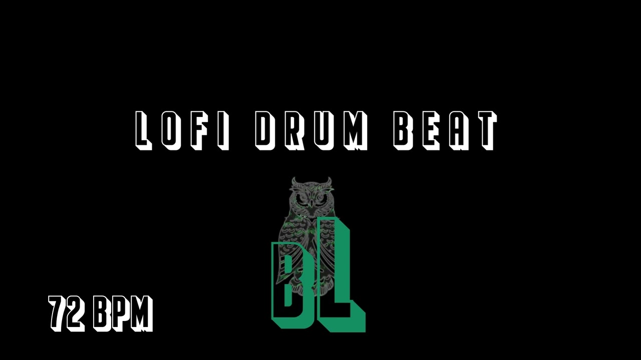 72 BPM LOFI DRUM BEAT (DRUM ONLY)