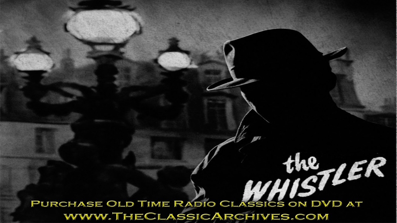 The Whistler, Old Time Radio Show, OTR, 55 01 01 15 Canceled Flight