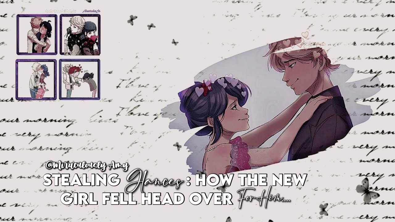 Stealing Glances :- How She Fell For Him- || One - Shot || mlb texting story || miraculous texting