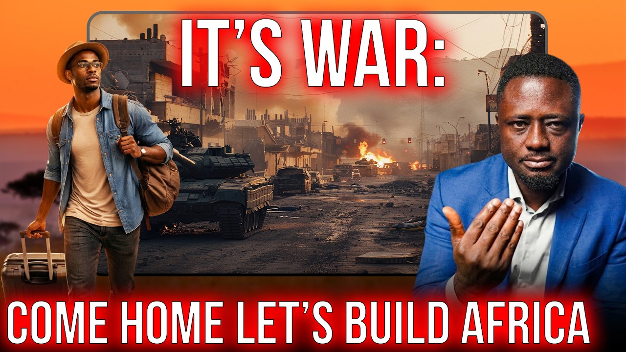 COME HOME LET’S BUILD AFRICA; THE WORLD WILL SOON BEG TO COME HERE.