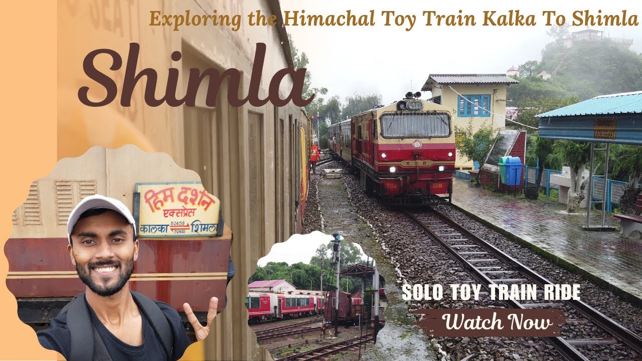 Solo Toy Train Ride | Kalka To Shimla | @ShivamvlogOn