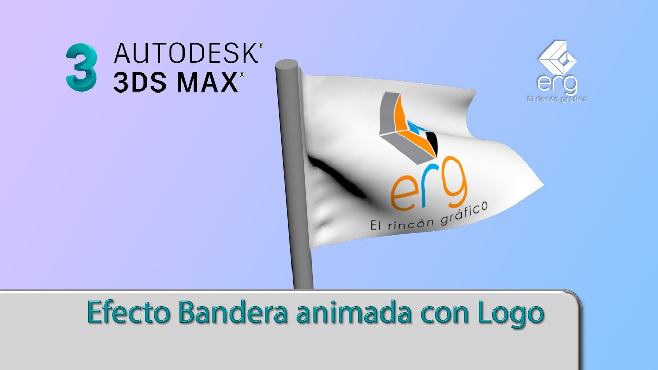 🏳 Efecto BANDERA ANIMADA LOGO 3DS MAX 2020 [RAPIDO] 😎