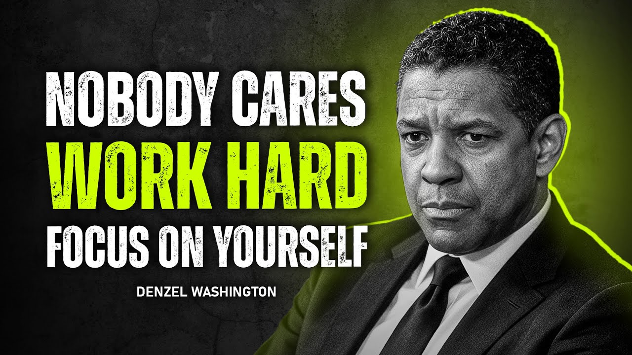 Nobody Is Coming To Save You: Work Hard & Focus On Yourself | Denzel Washington Motivation 2026