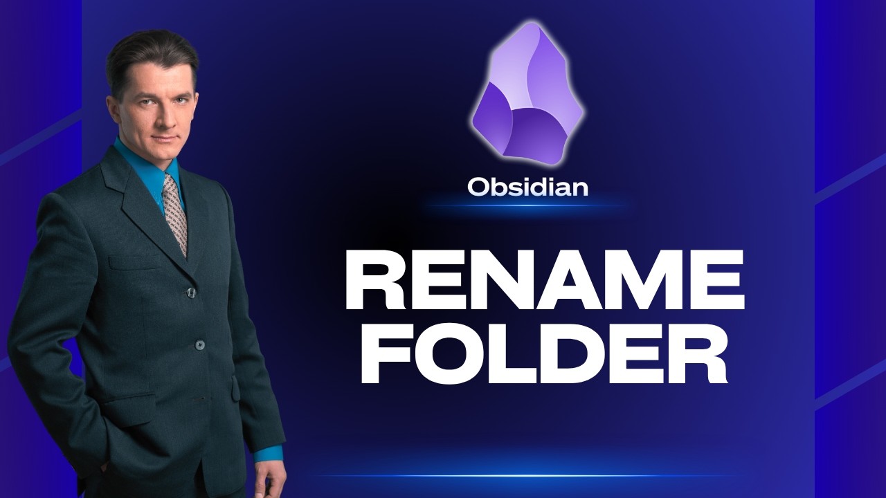 How to Rename a Folder in Obsidian | Quick Tutorial 2026