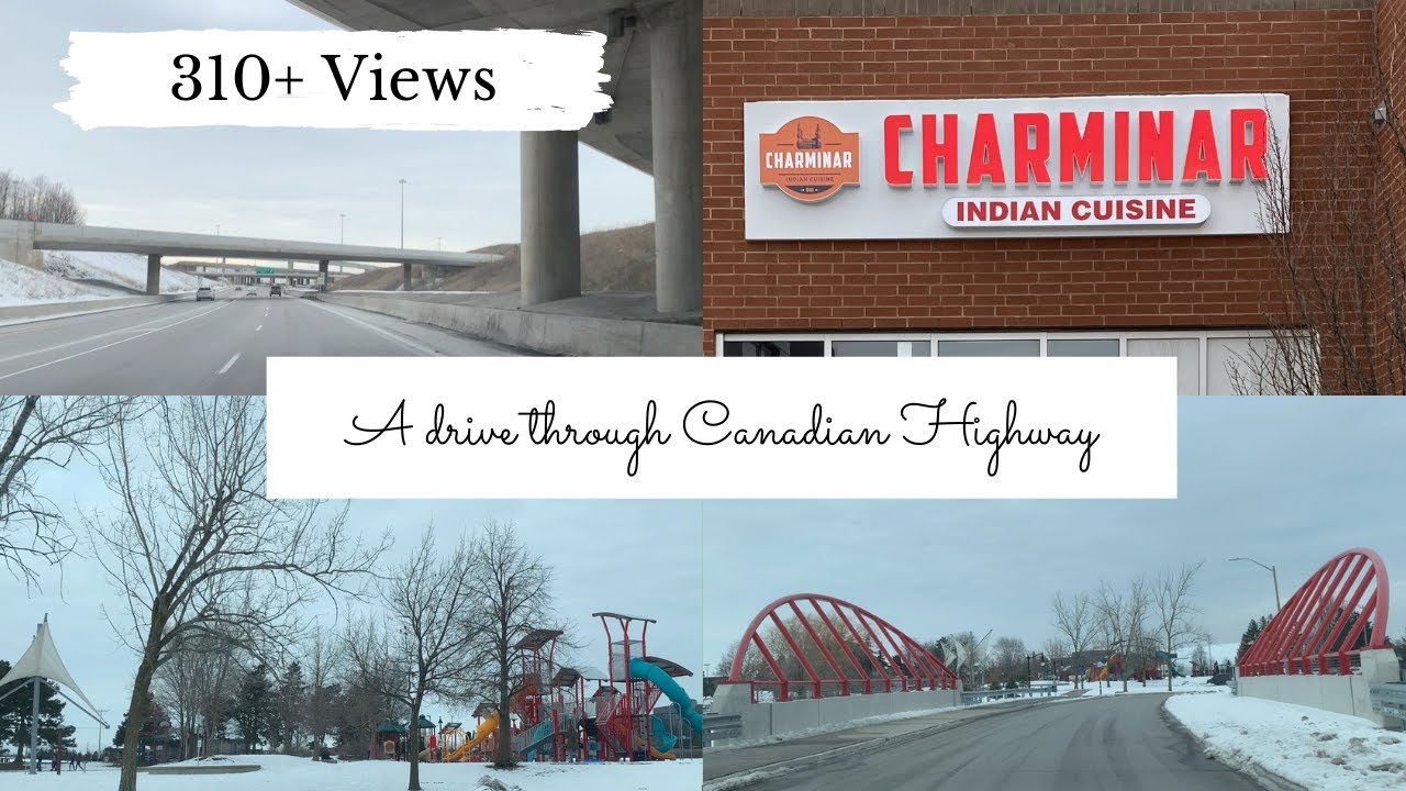 A small Road trip to Charminar in Canada | Highway Travel in Canada