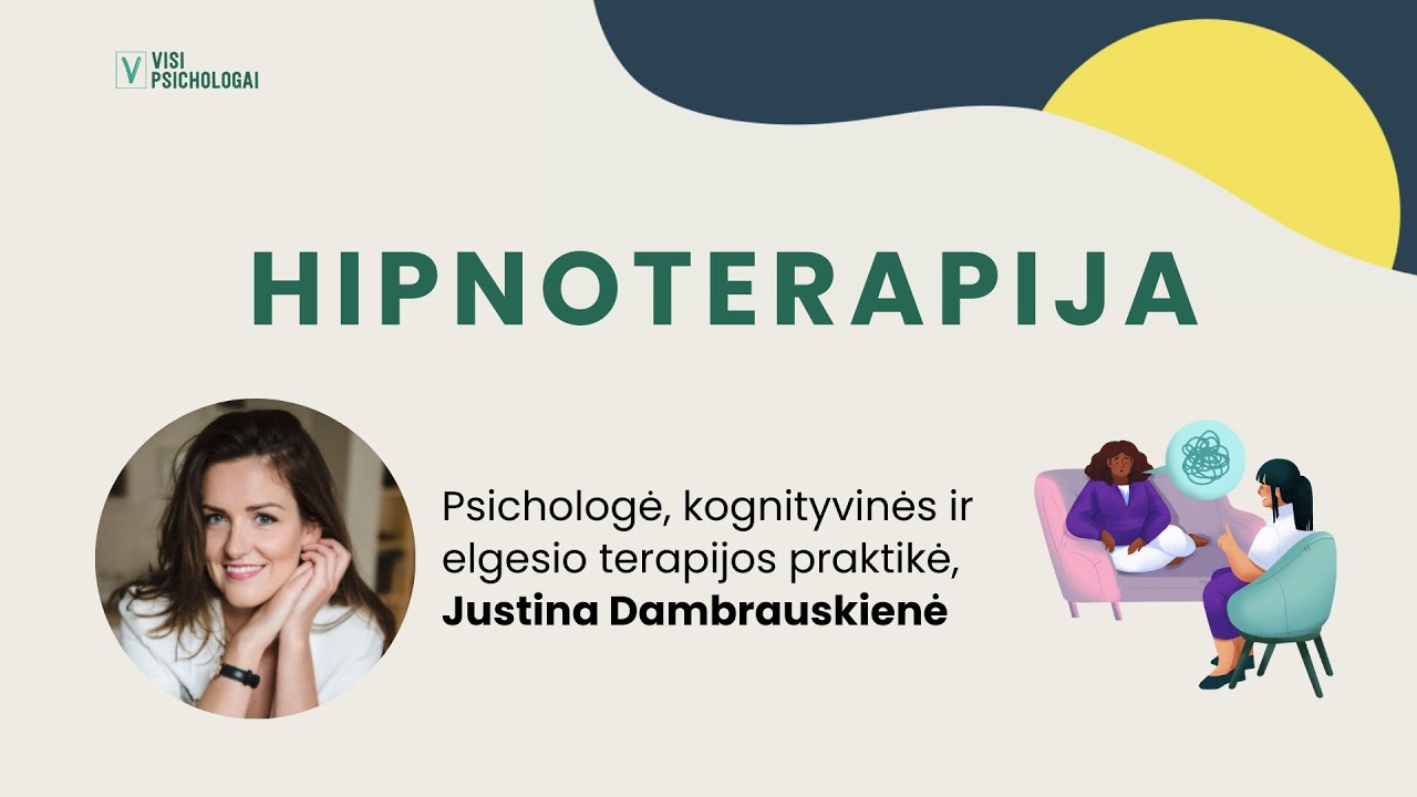 Justina Dambrauskienė. Hipnoterapija