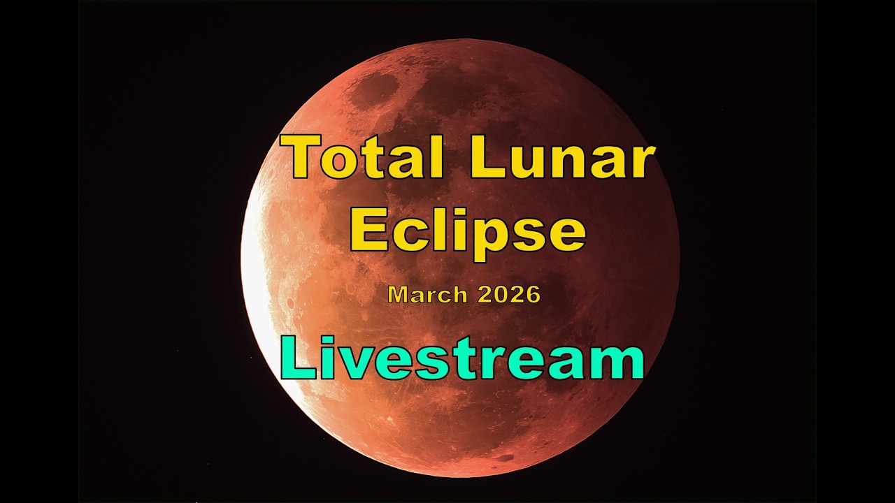 March 2026 Lunar Eclipse Livestream from Auckland, New Zealand