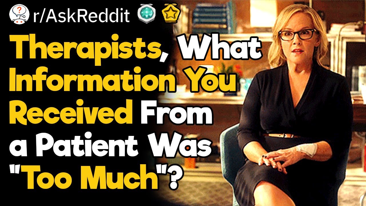 When You Share Too Much With the Therapist