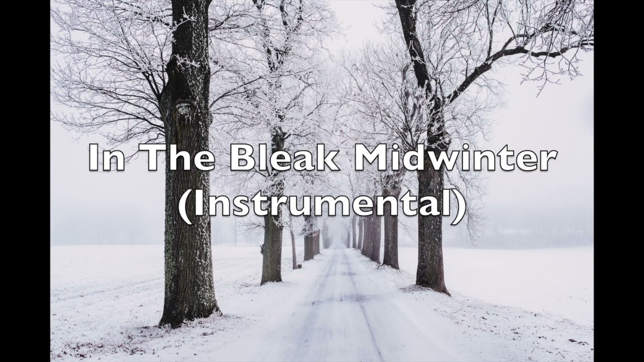 In The Bleak Mid-Winter | Instrumental