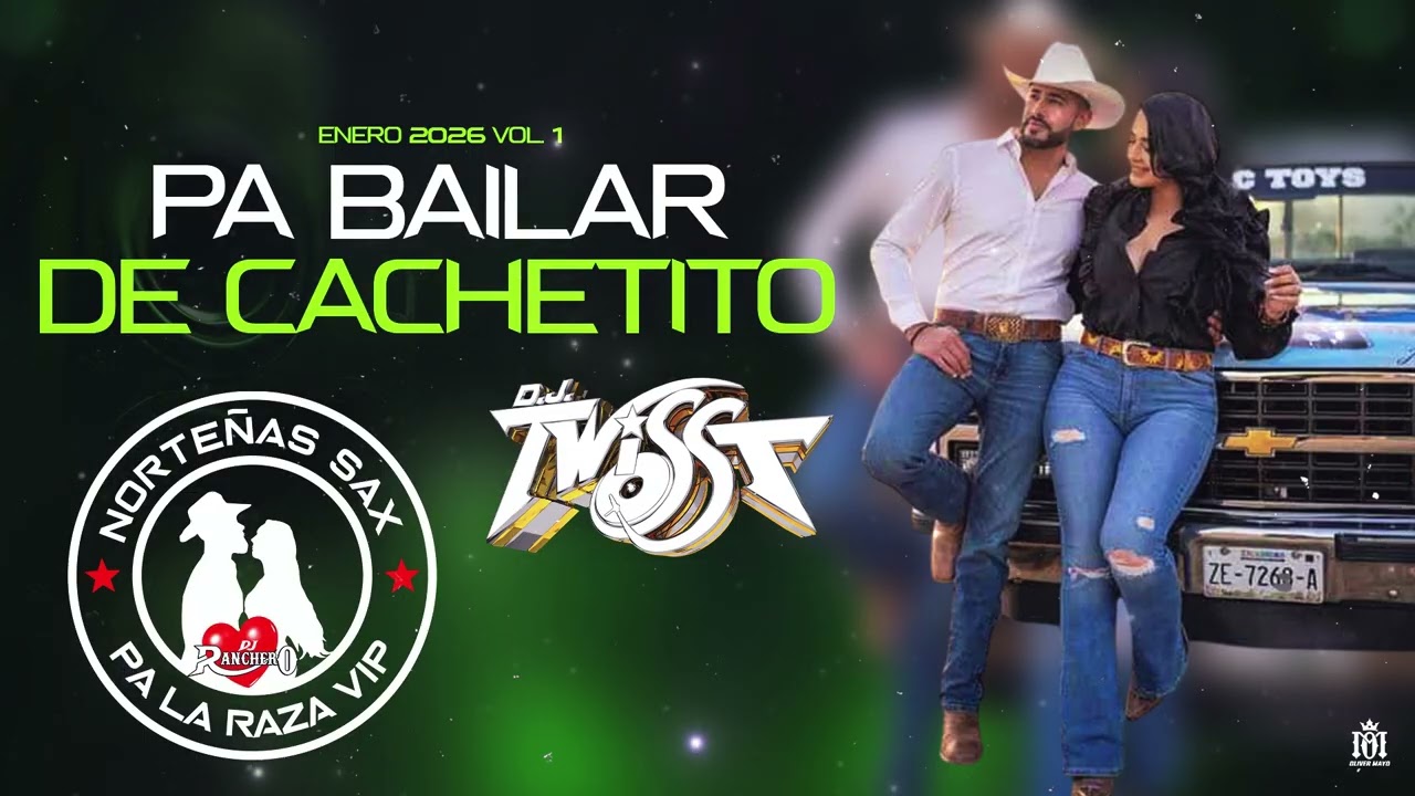 Mix Norteñas Con Sax / Pa Bailar De Cachetito Vol. 1 Enero 2026 / Norteñas Sax Pala Raza Vip