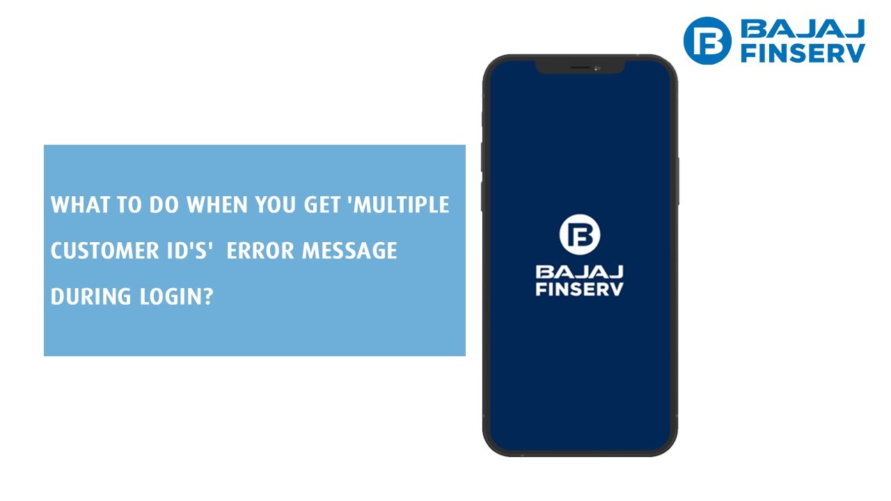 What to do when you get 'Multiple Customer ID's'  error message during login?