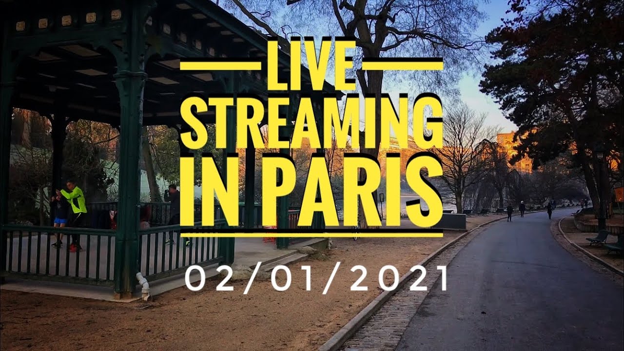 🇫🇷 LIVE STREAMING IN PARIS ( EDIT VERSION ) 02/01/2021