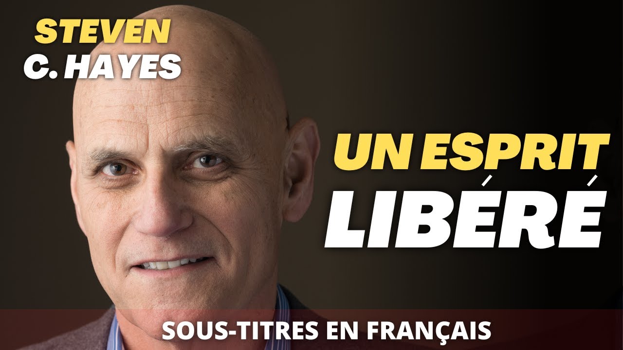 La th&eacute;rapie d'acceptation et d'engagement (ACT) - Interview de Steven c. Hayes
