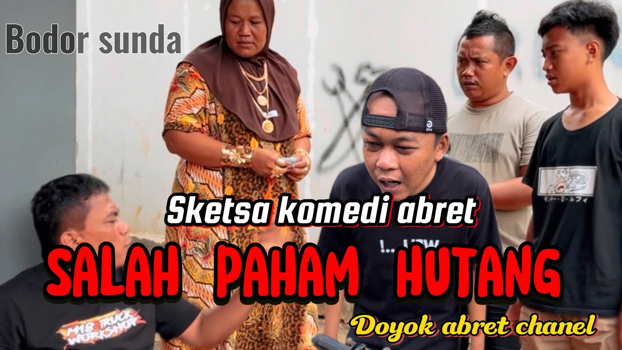 Sketsa komedi // Salah paham hutang
